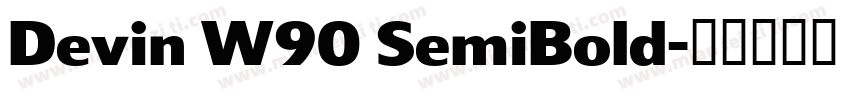Devin W90 SemiBold字体转换